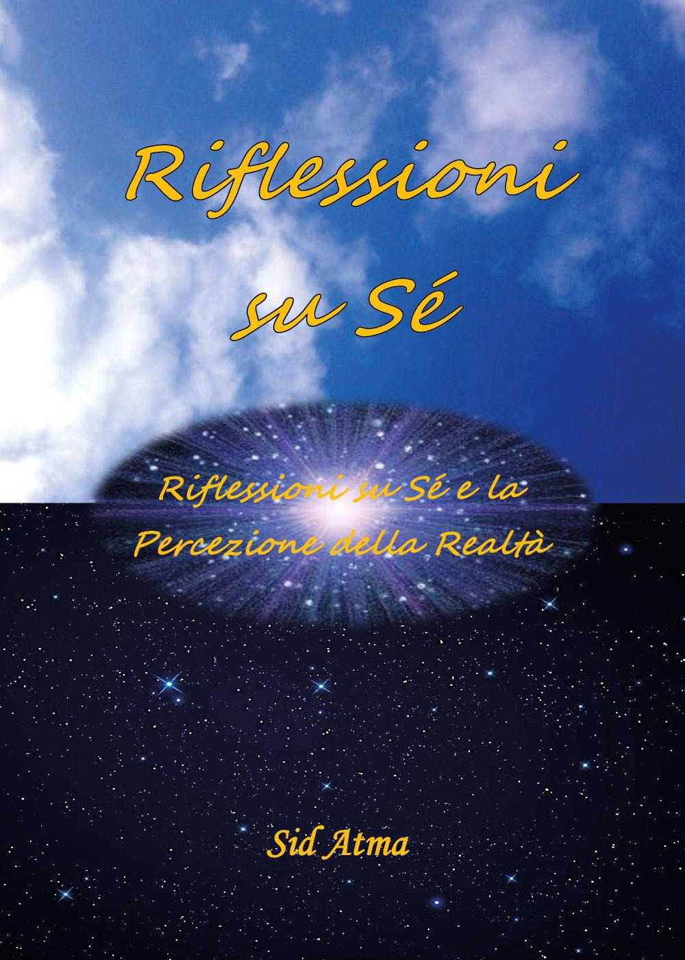 Riflessioni su sé. Riflessioni su sé e la percezione della realtà