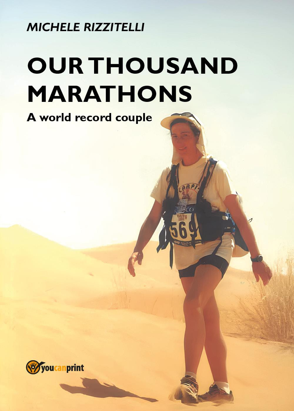 Our thousand marathons. A world record couple