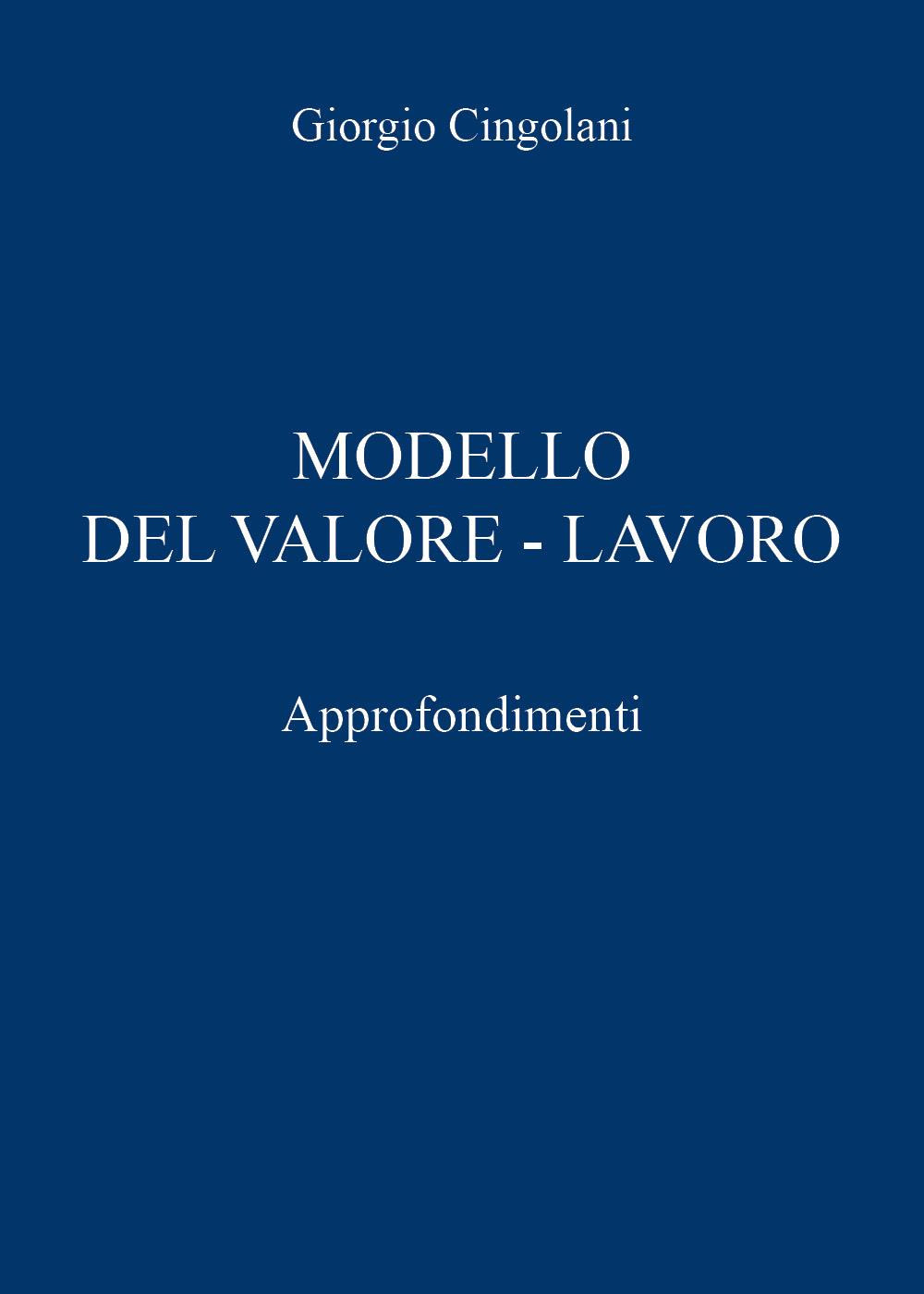 Modello del valore-lavoro. Approfondimenti