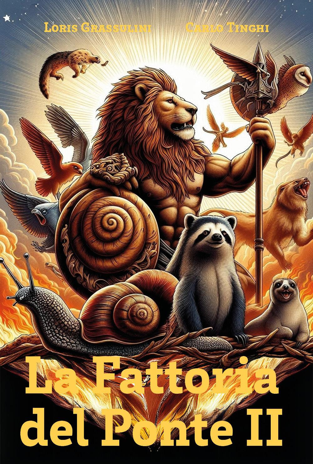 La fattoria del Ponte. Vol. 2: Il nuovo regno