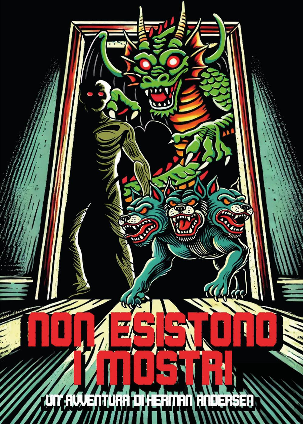 Non esistono i mostri