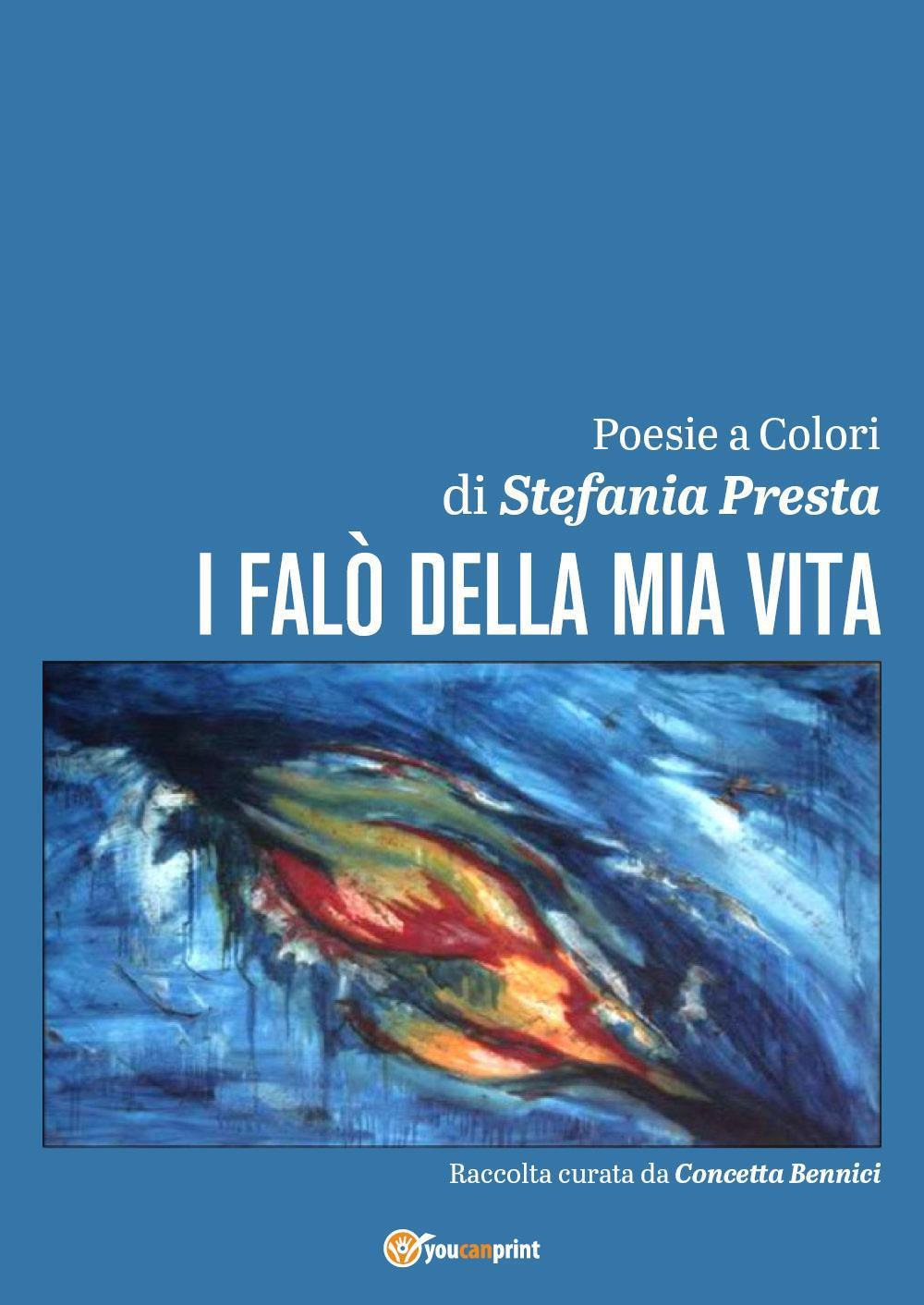 I falò della mia vita