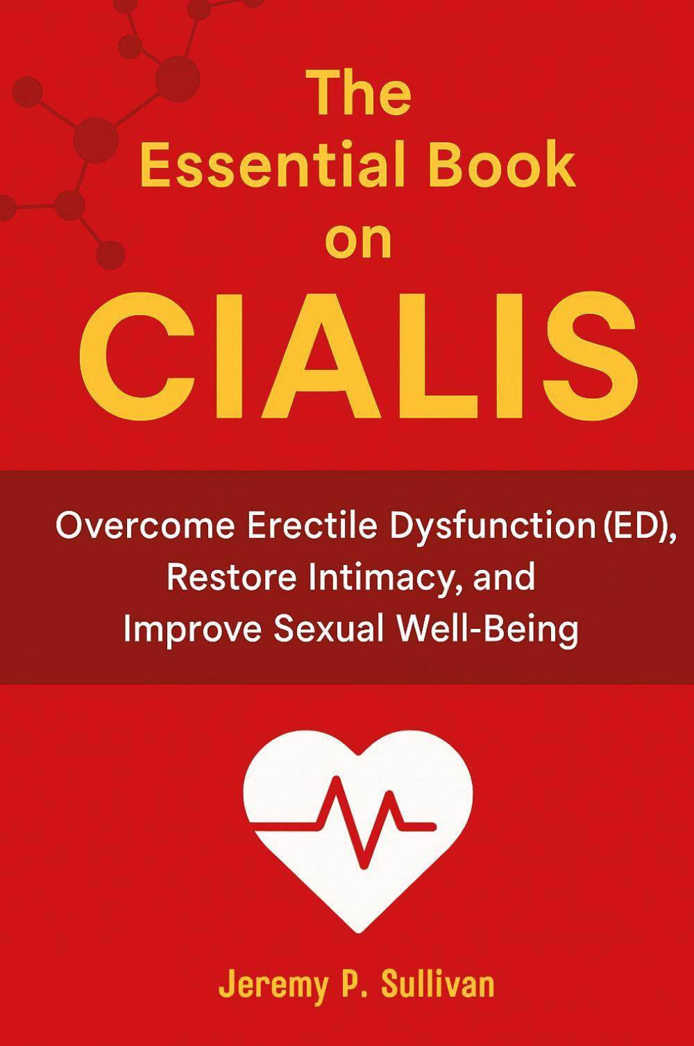 The Essential Book on Cialis