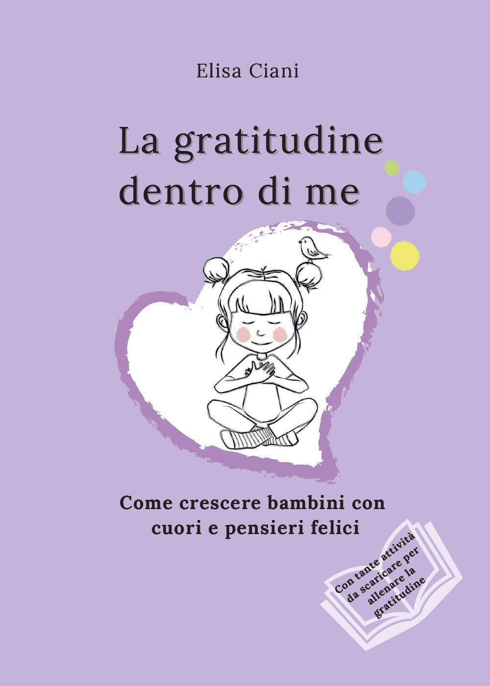 La gratitudine dentro di me