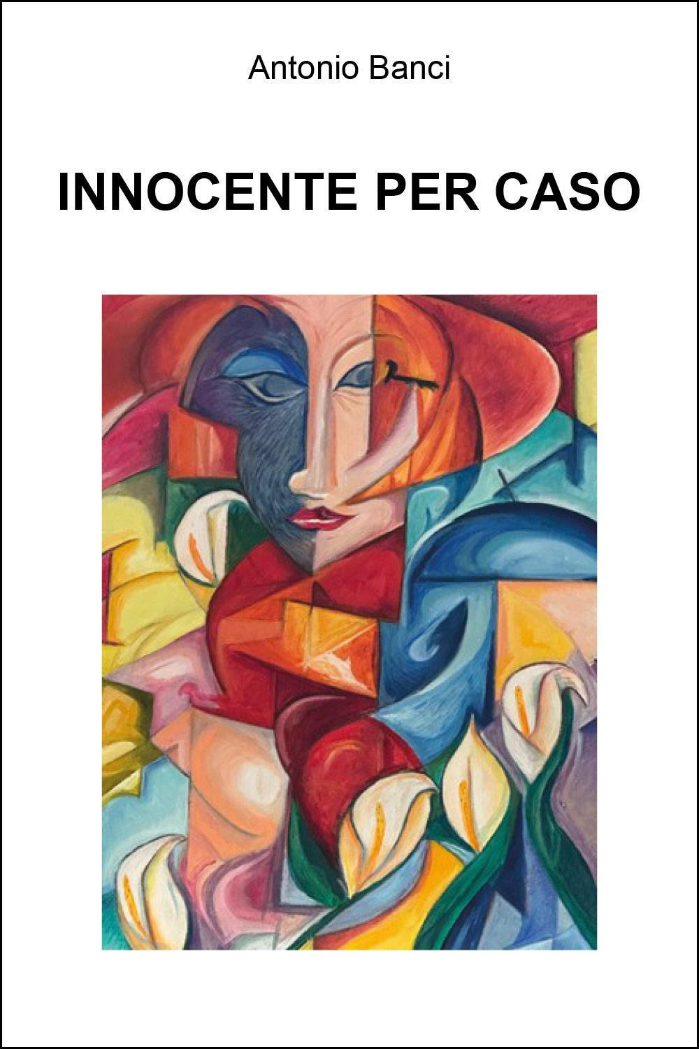 Innocente per caso
