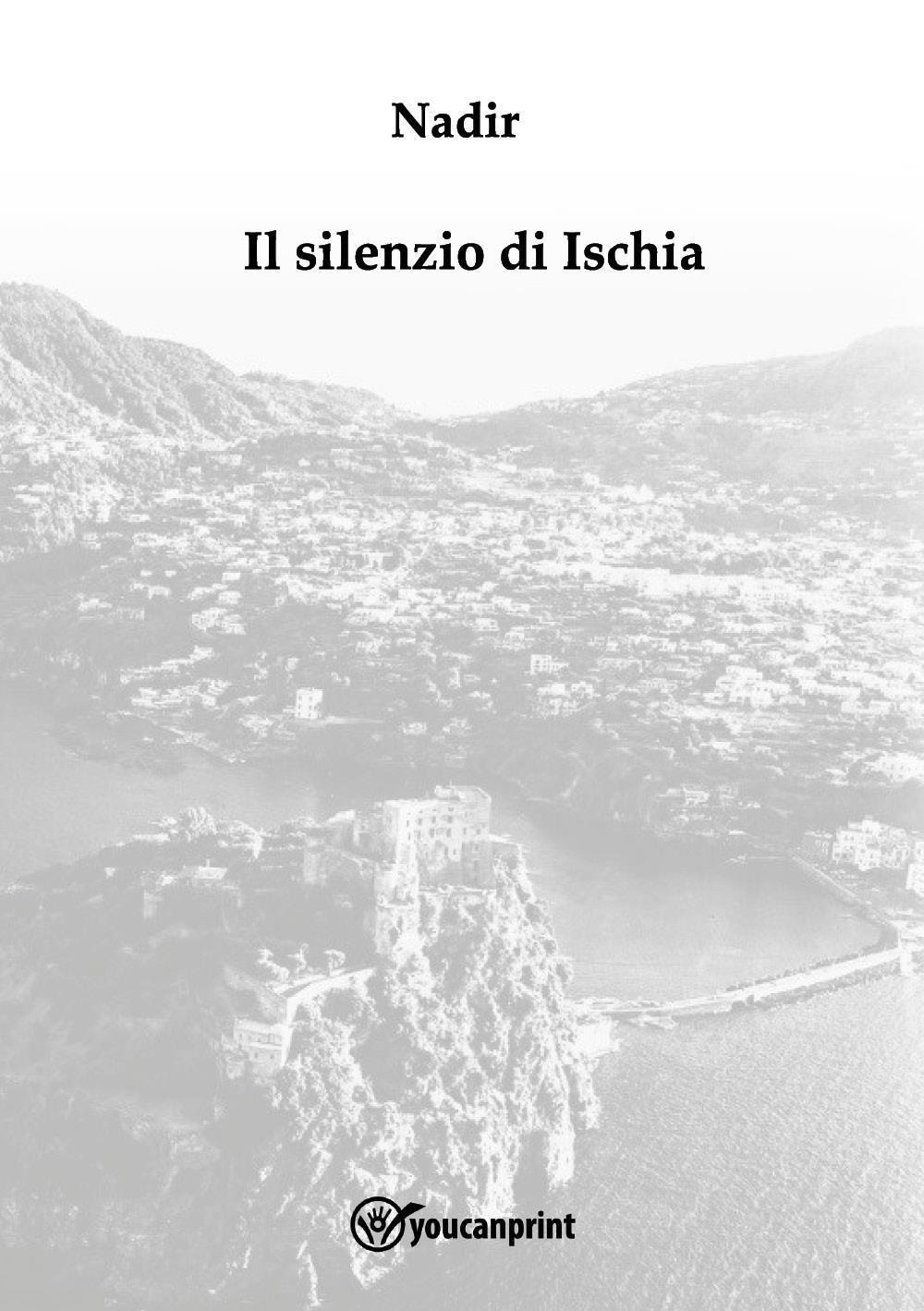 Il silenzio di Ischia