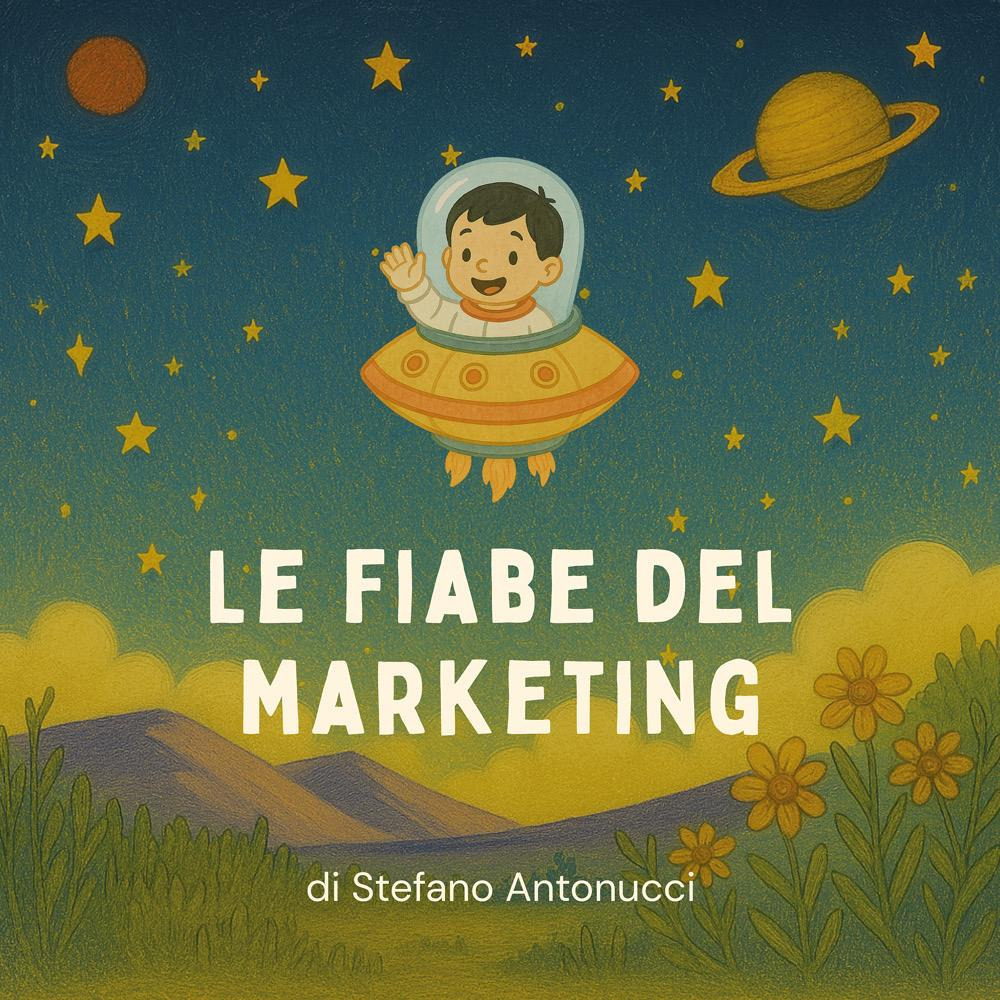 Le fiabe del marketing