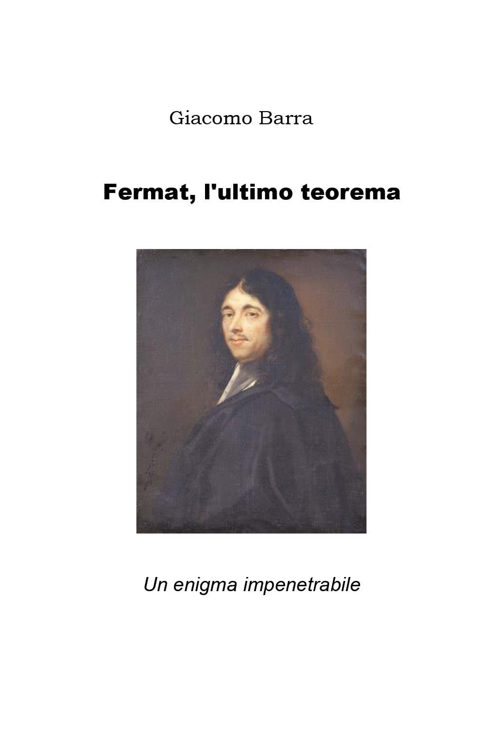 Fermat, l'ultimo teorema