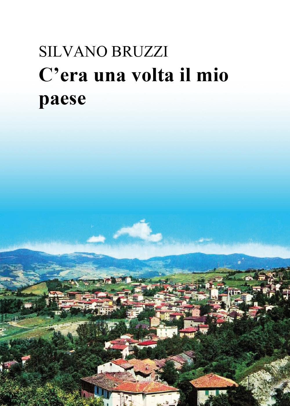 C'era una volta il mio paese