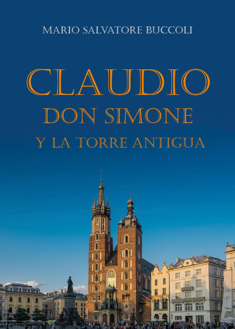 Claudio, Don Simone y la torre antigua