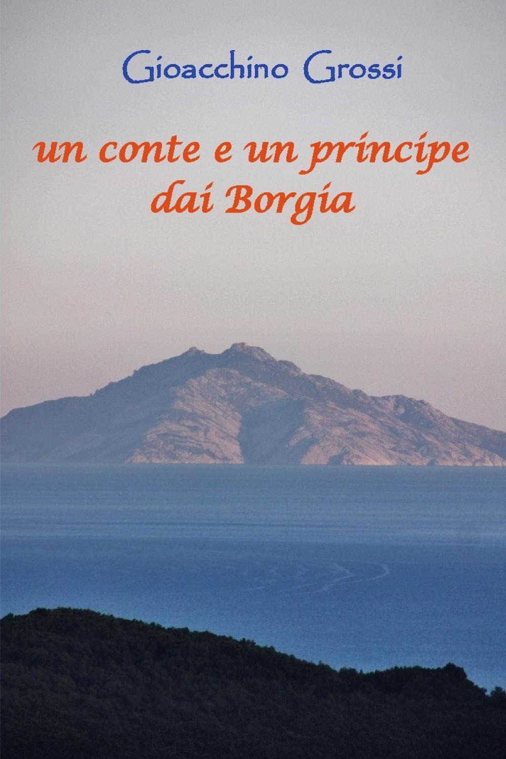 Un conte e un principe dai Borgia