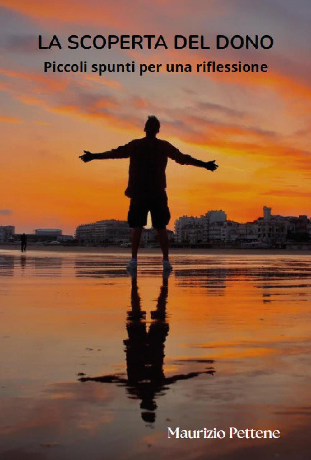 La scoperta del dono. Piccoli spunti per una riflessione