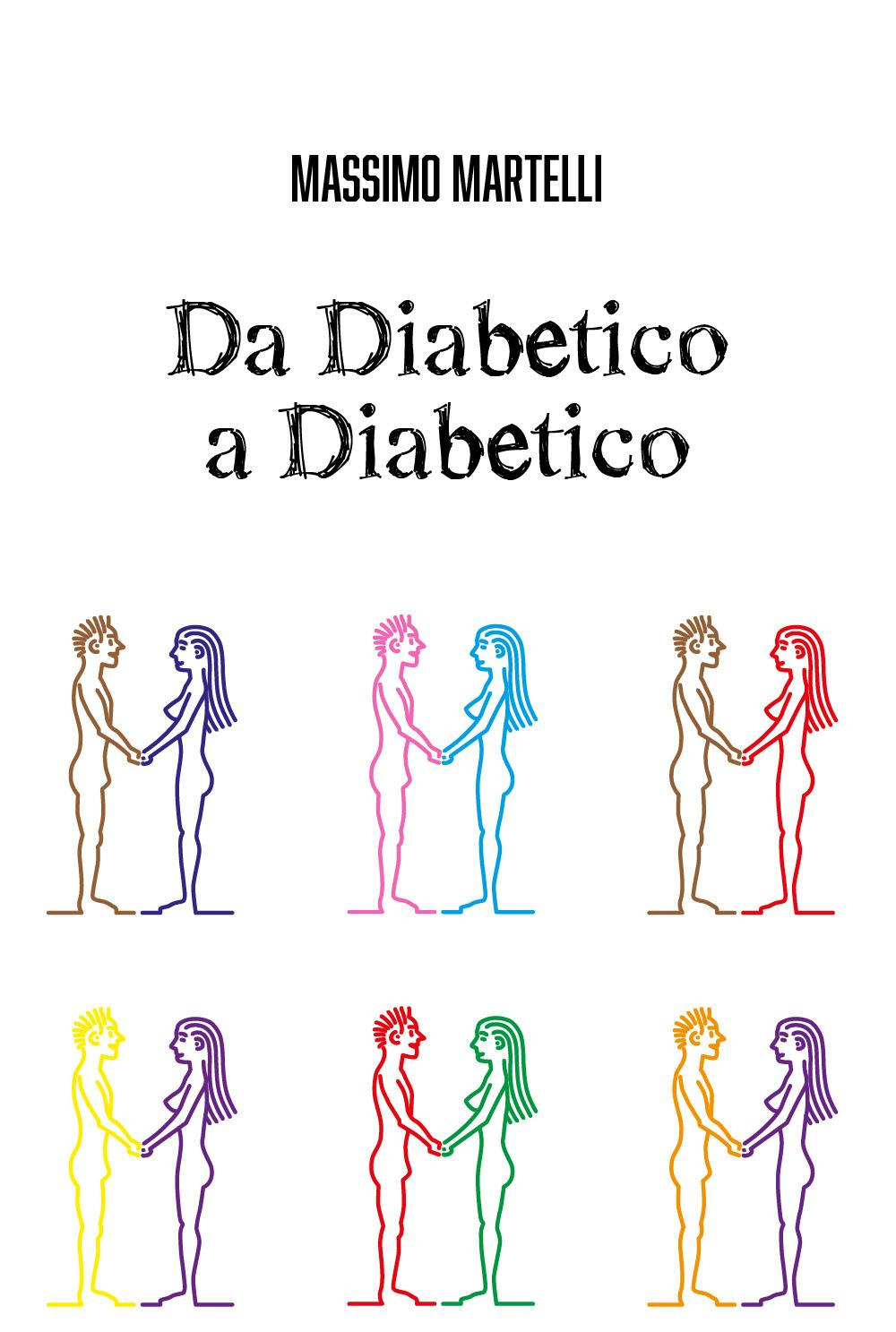 Da diabetico a diabetico