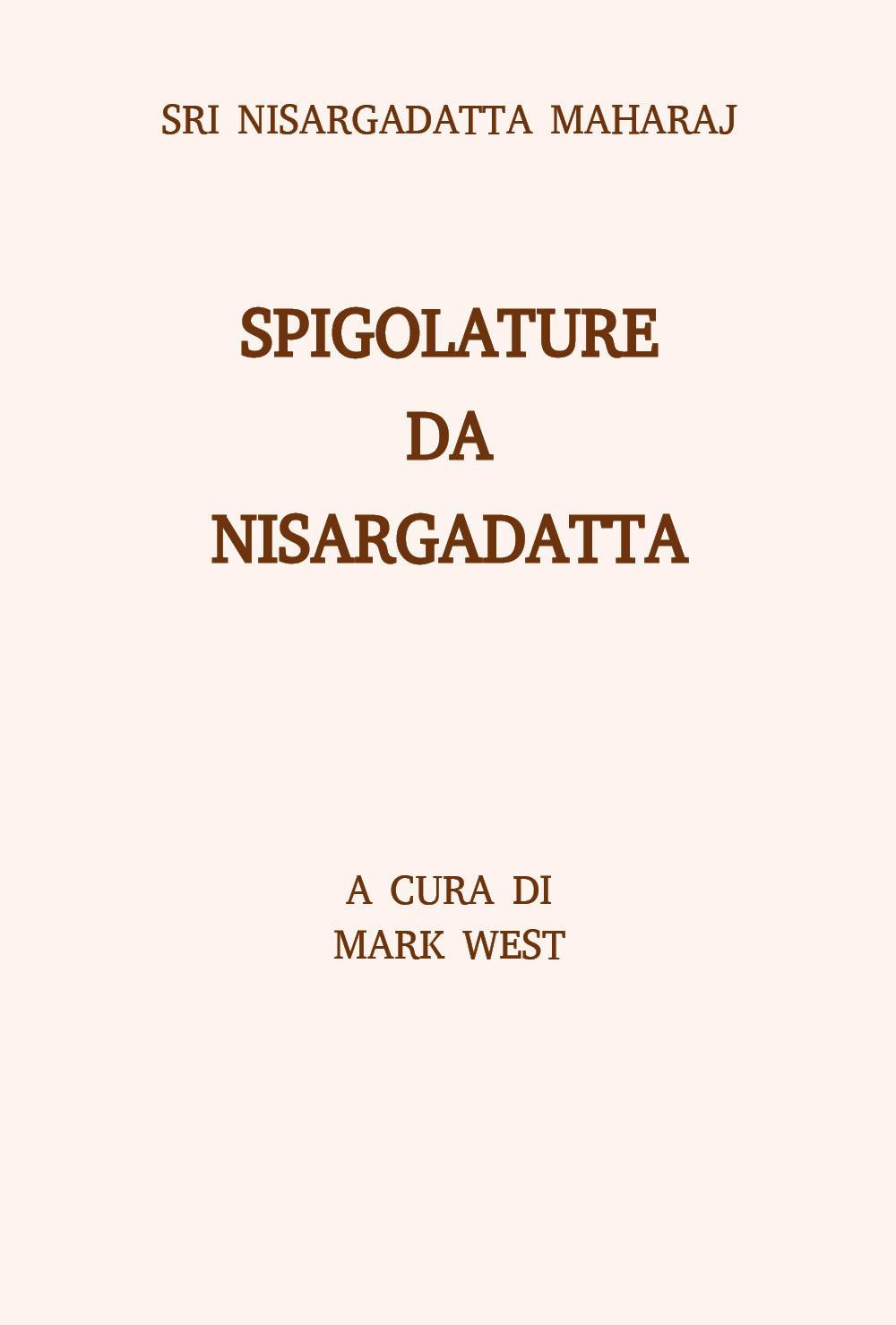 Spigolature da Nisargadatta