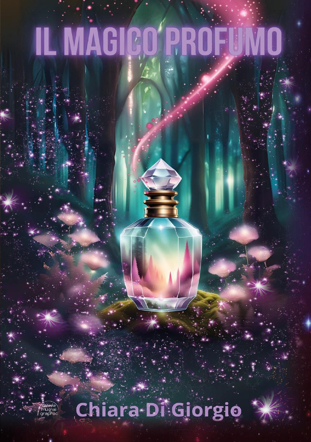 Il magico profumo