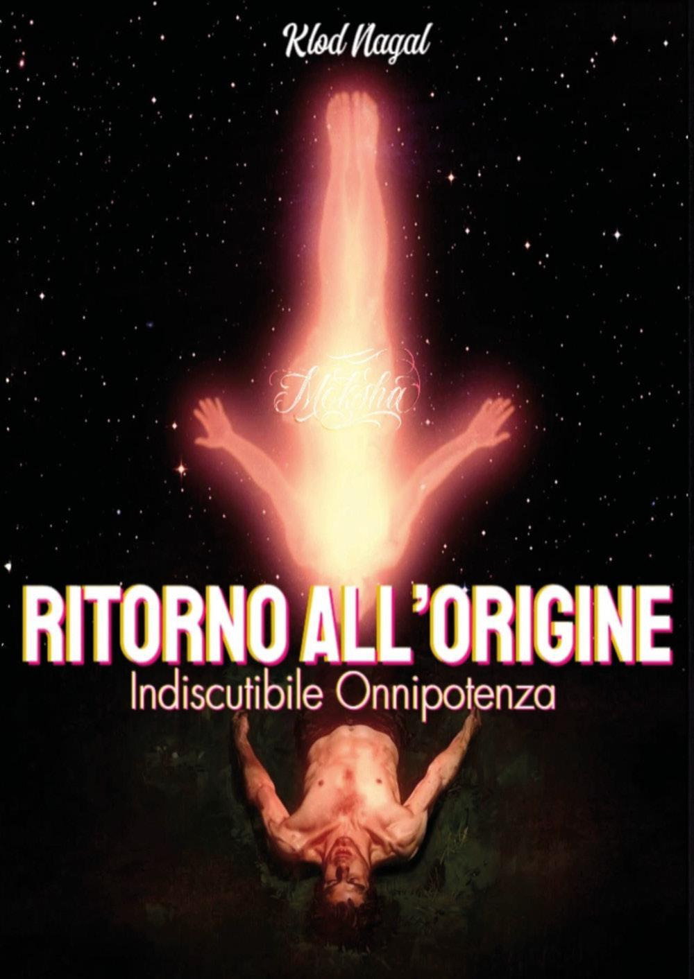 Ritorno all'origine. Indiscutibile onnipotenza
