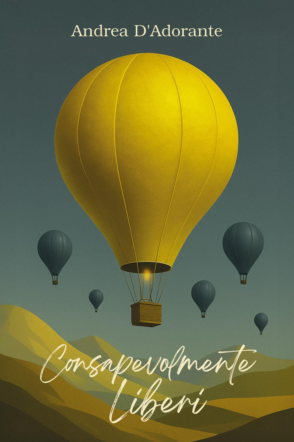 Consapevolmente liberi