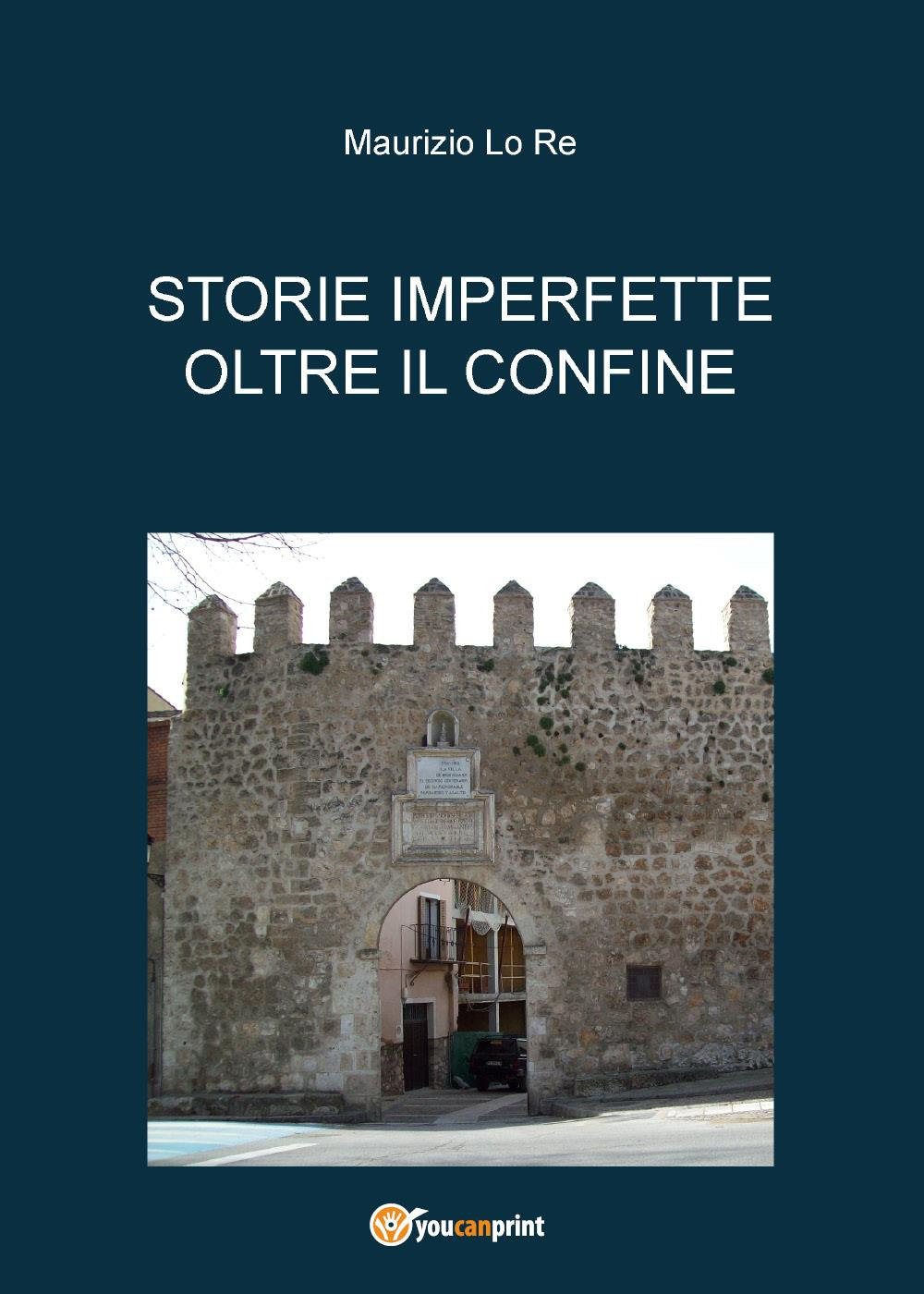 Storie imperfette oltre il confine