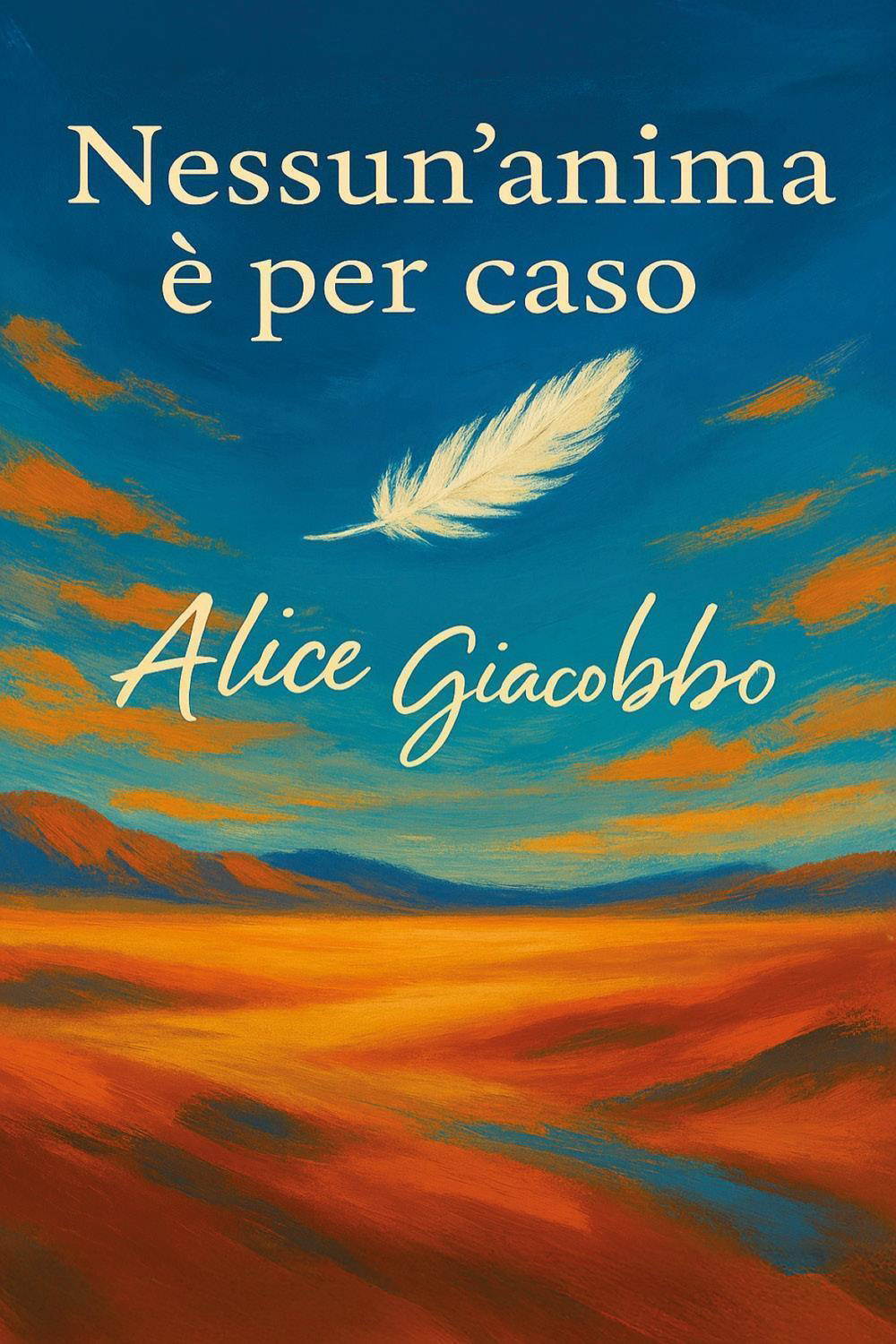 Nessun'anima è per caso
