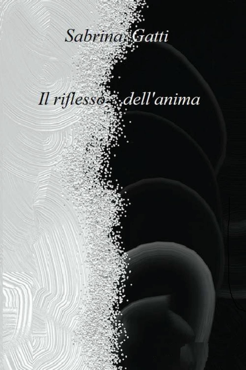 Il riflesso dell'anima