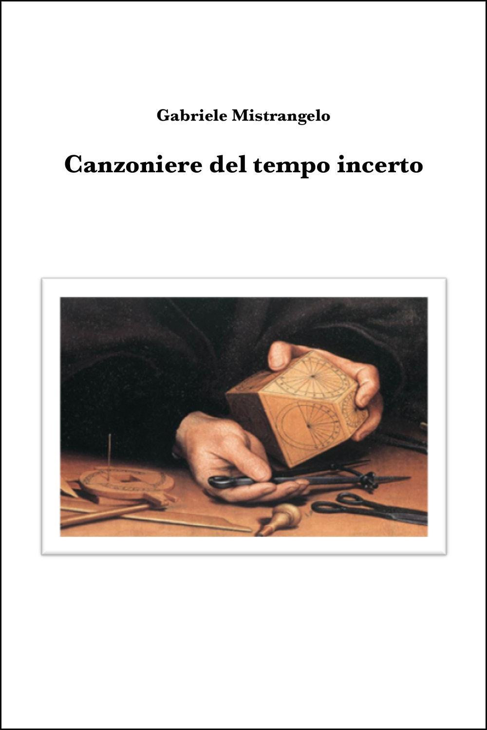 Canzoniere del tempo incerto