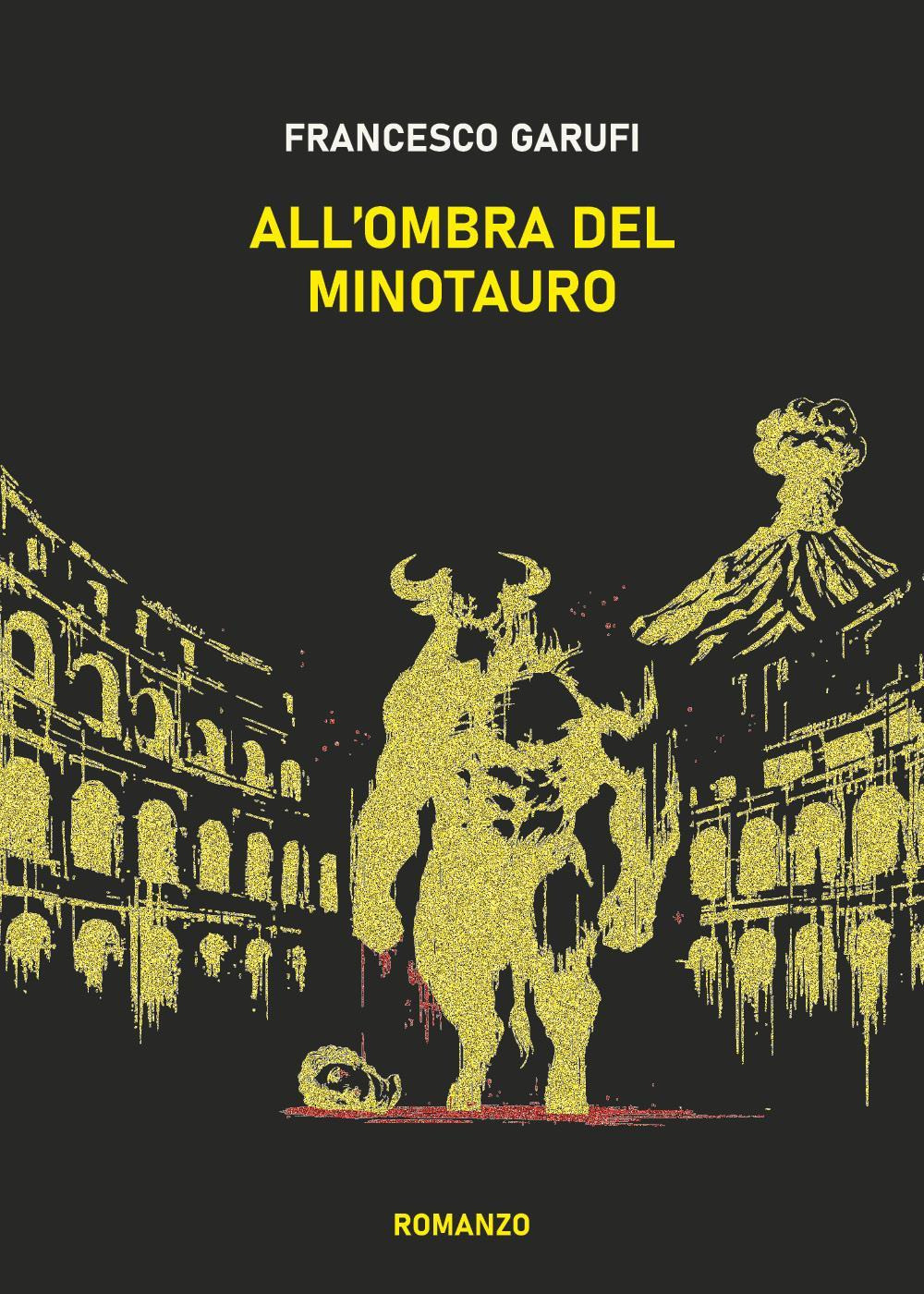 All'ombra del Minotauro
