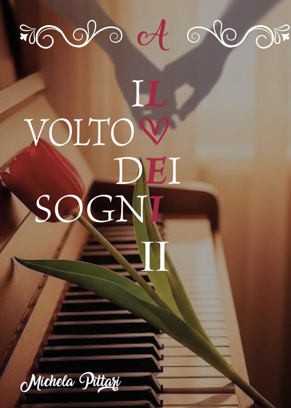 Il volto dei sogni. Vol. 2