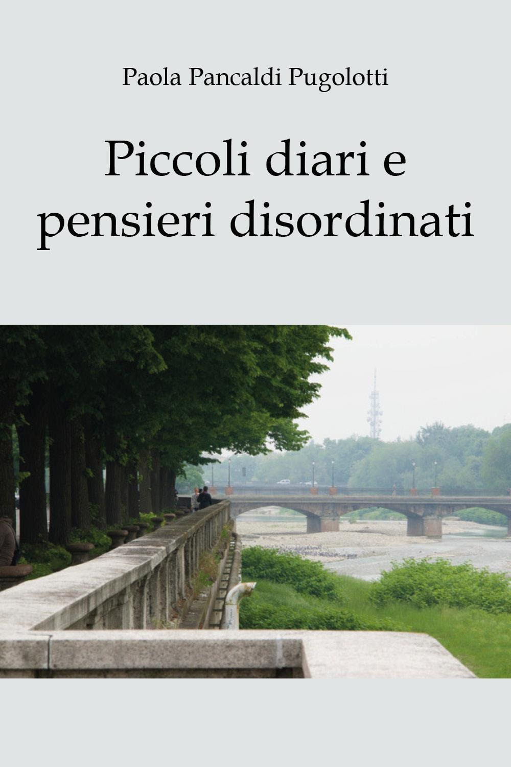 Piccoli diari e pensieri disordinati