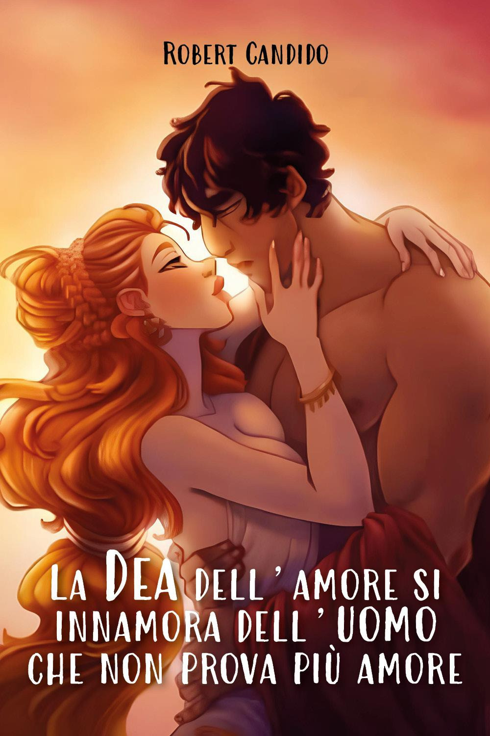 La dea dell'amore si innamora dell'uomo che non prova più amore