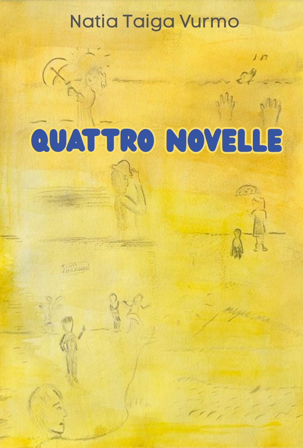 Quattro novelle
