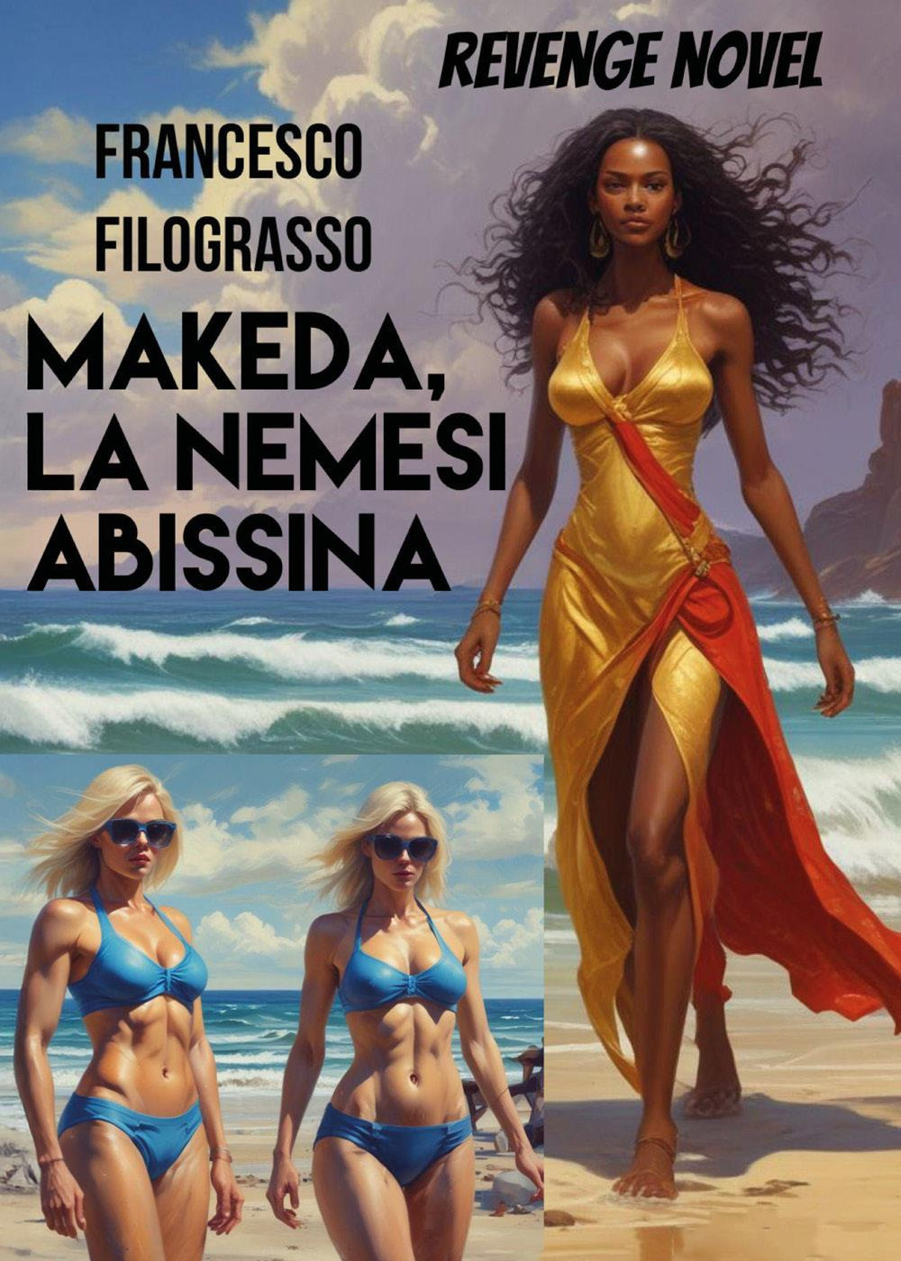 Makeda, la nemesi abissina