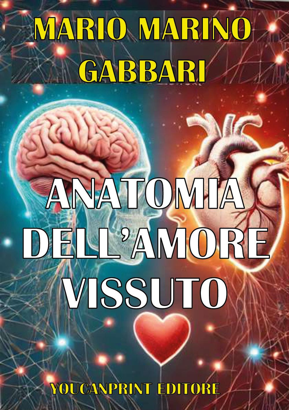 Anatomia dell'amore vissuto