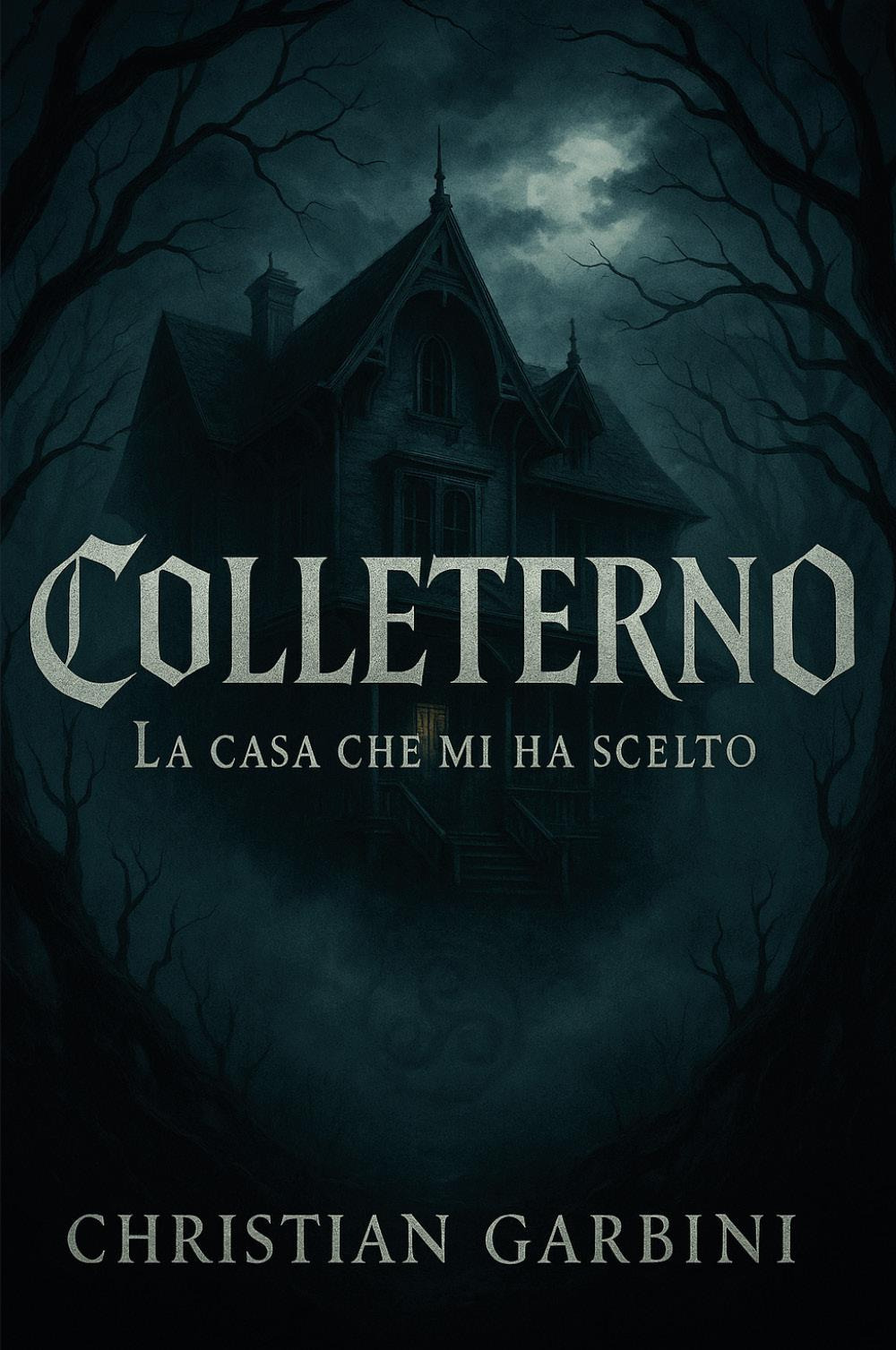 La casa che mi ha scelto. Colleterno
