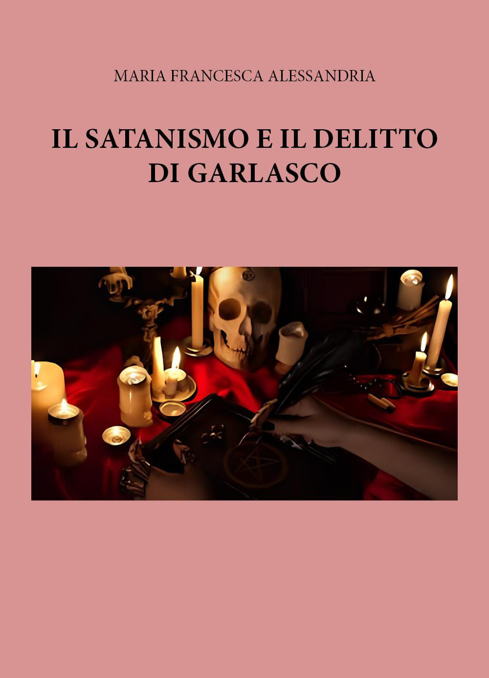 Il satanismo e il delitto di Garlasco