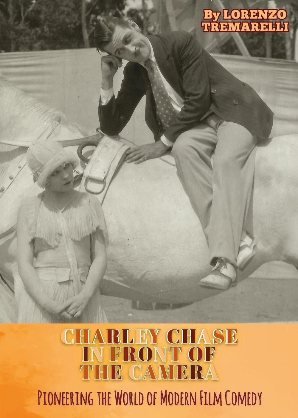 Charley Chase in front of the camera