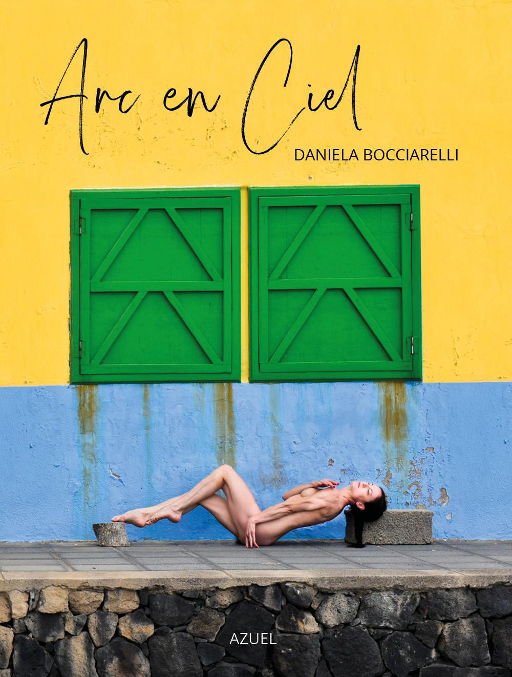 Arc en ciel. Daniela Bocciarelli