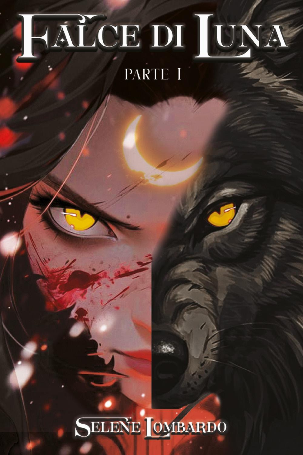 Falce di luna. Vol. 1