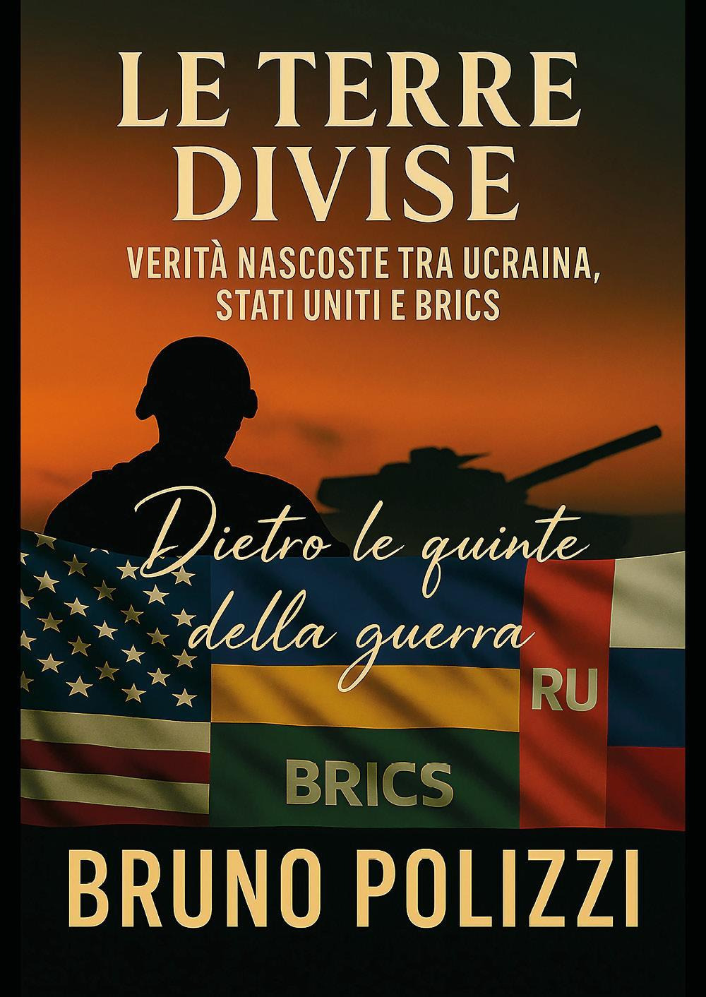 Le terre divise. Verità nascoste tra Ucraina, Stati Uniti e BRICS