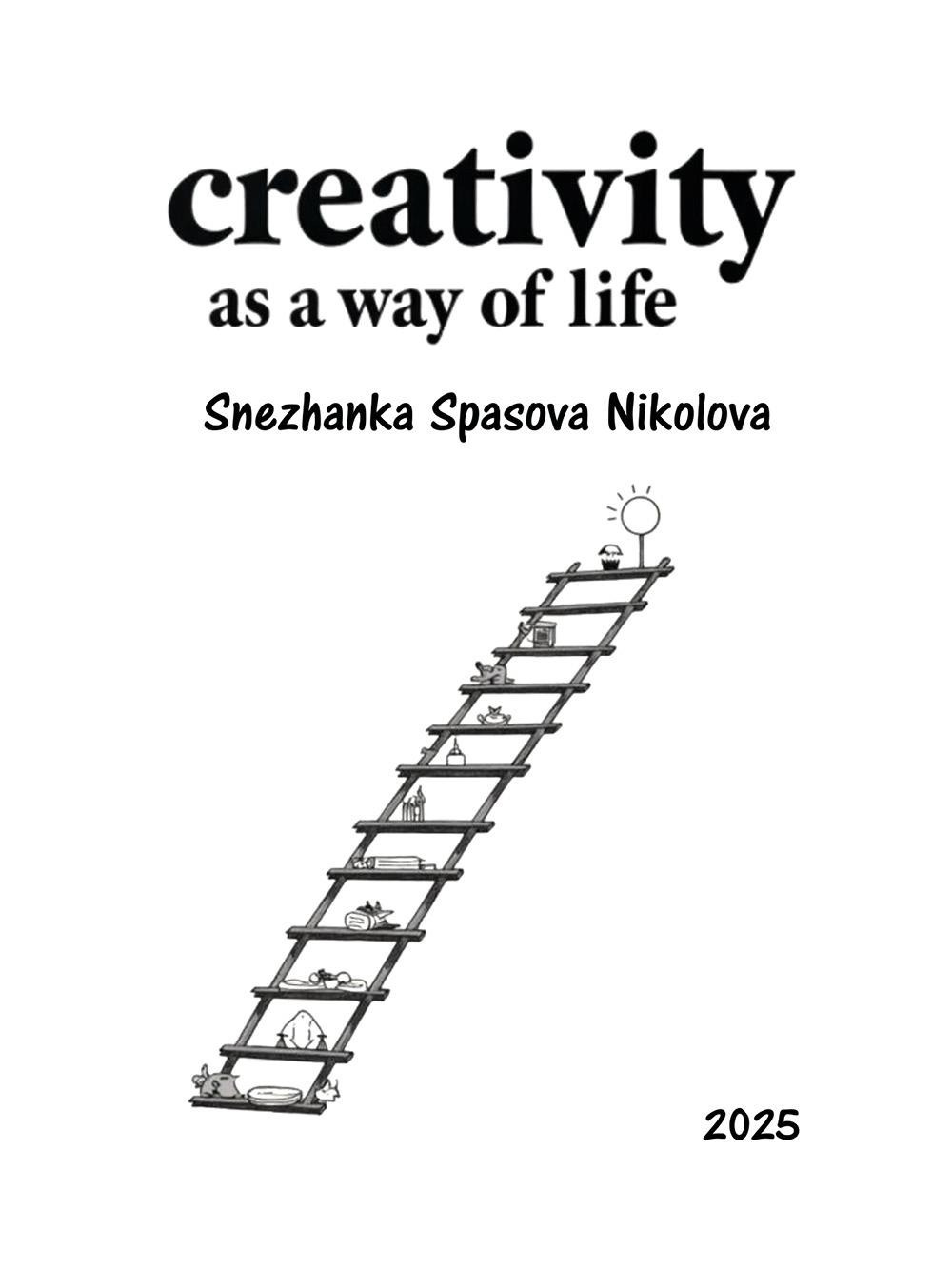 Creativity as a way of life