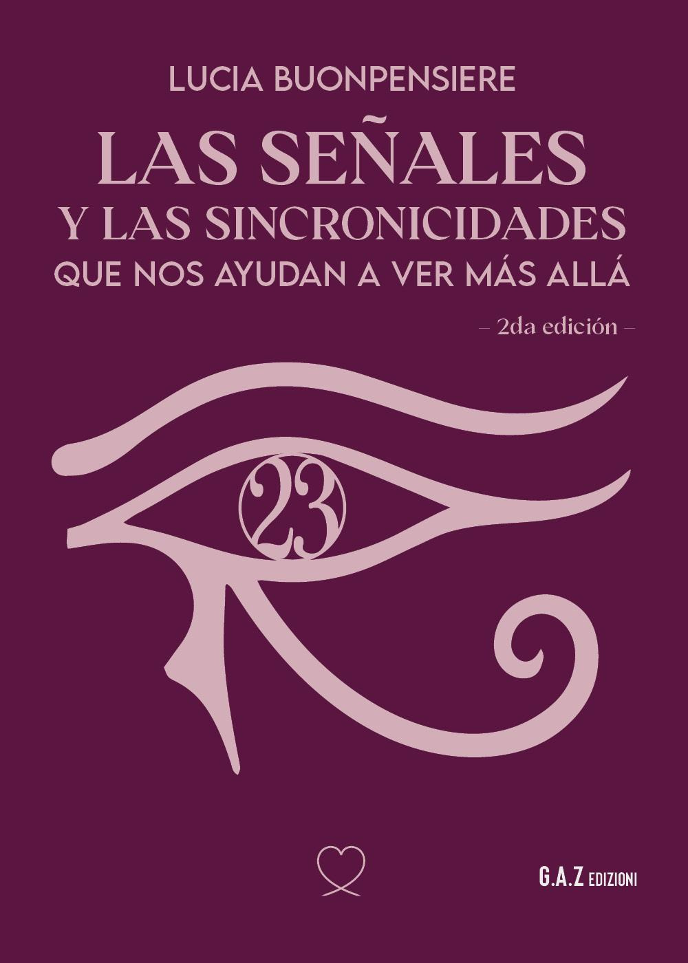 Las señales y las sincronicidades que nos ayudan a ver màs allà