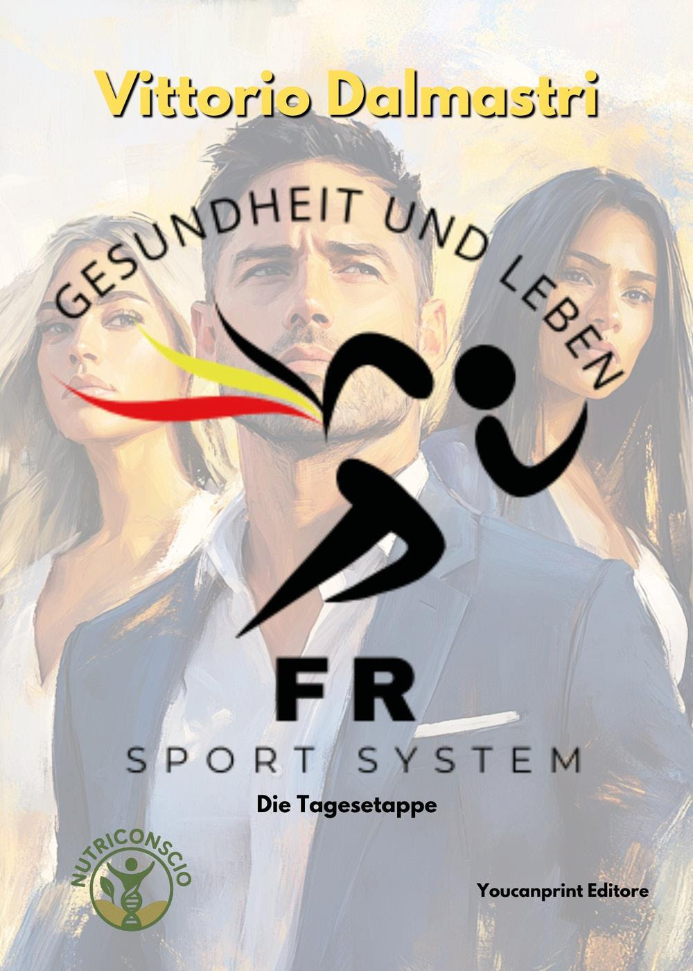 FR Sport System. Gesundheit und leben