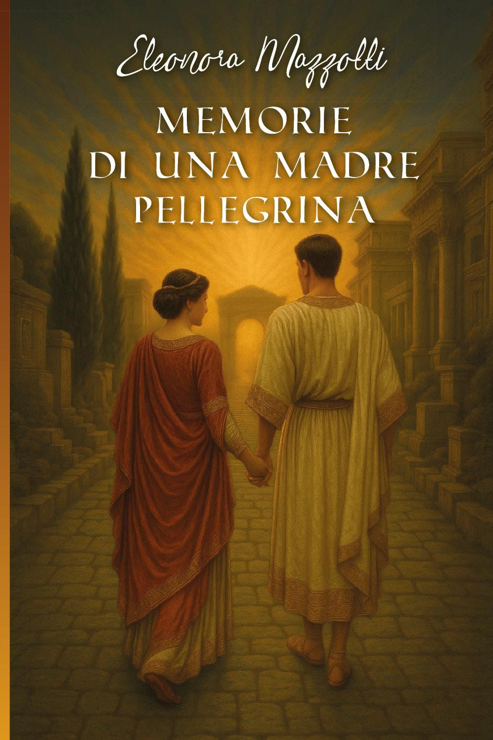Memorie di una madre pellegrina