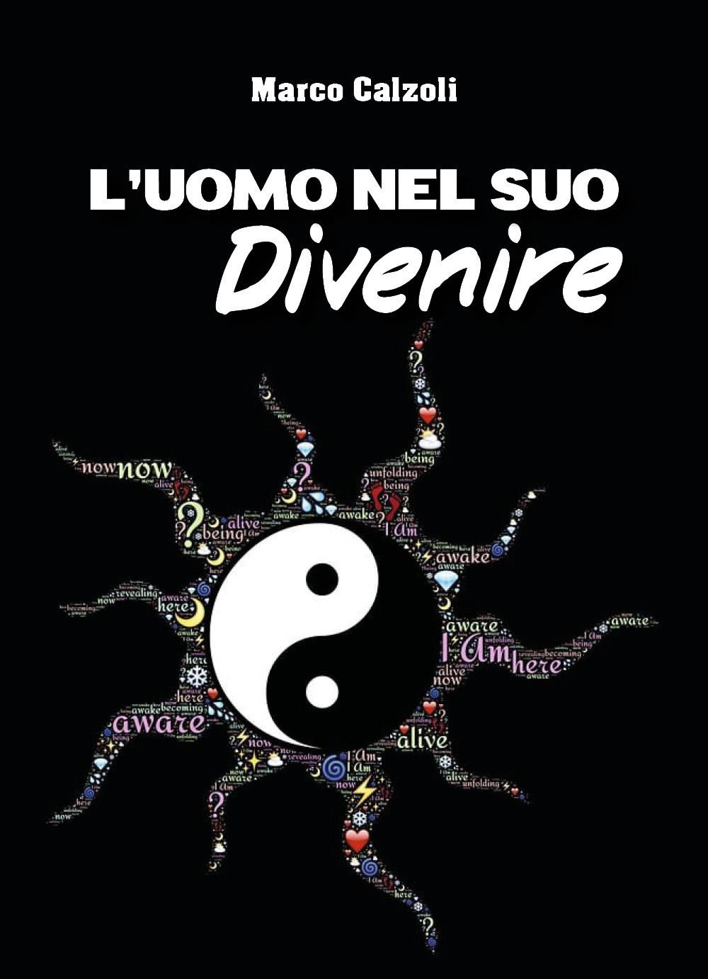 L'uomo nel suo divenire