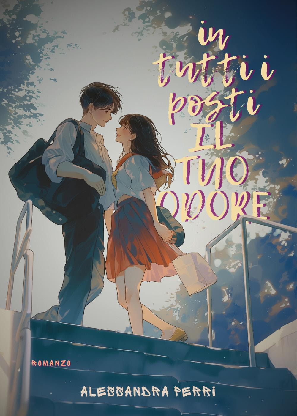 In tutti i posti il tuo odore