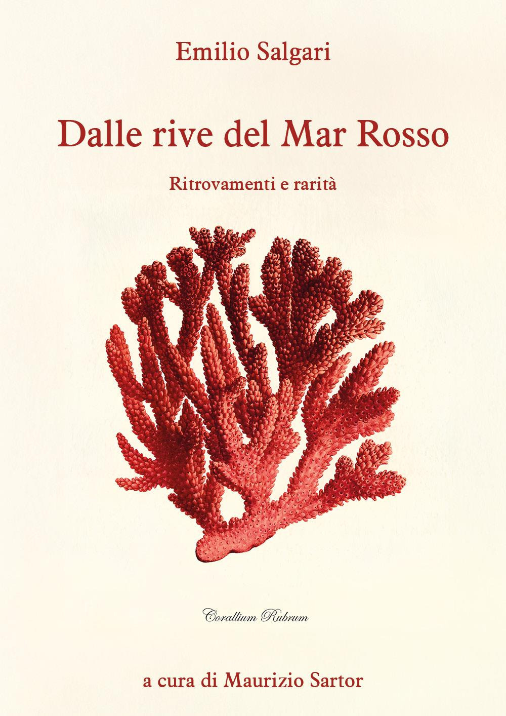 Dalle rive del Mar Rosso. Ritrovamenti e rarità