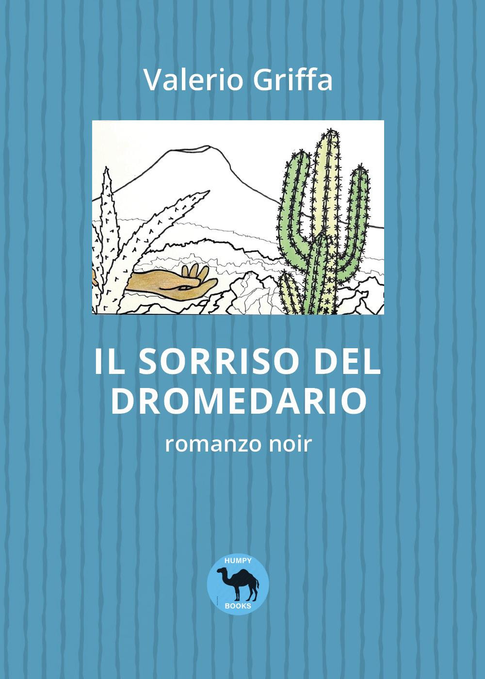 Il sorriso del dromedario