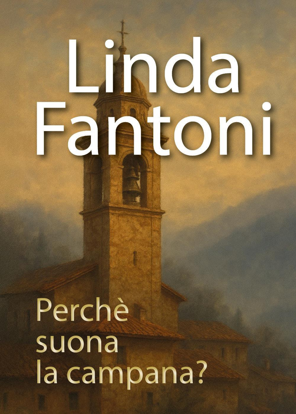 Perchè suona la campana?