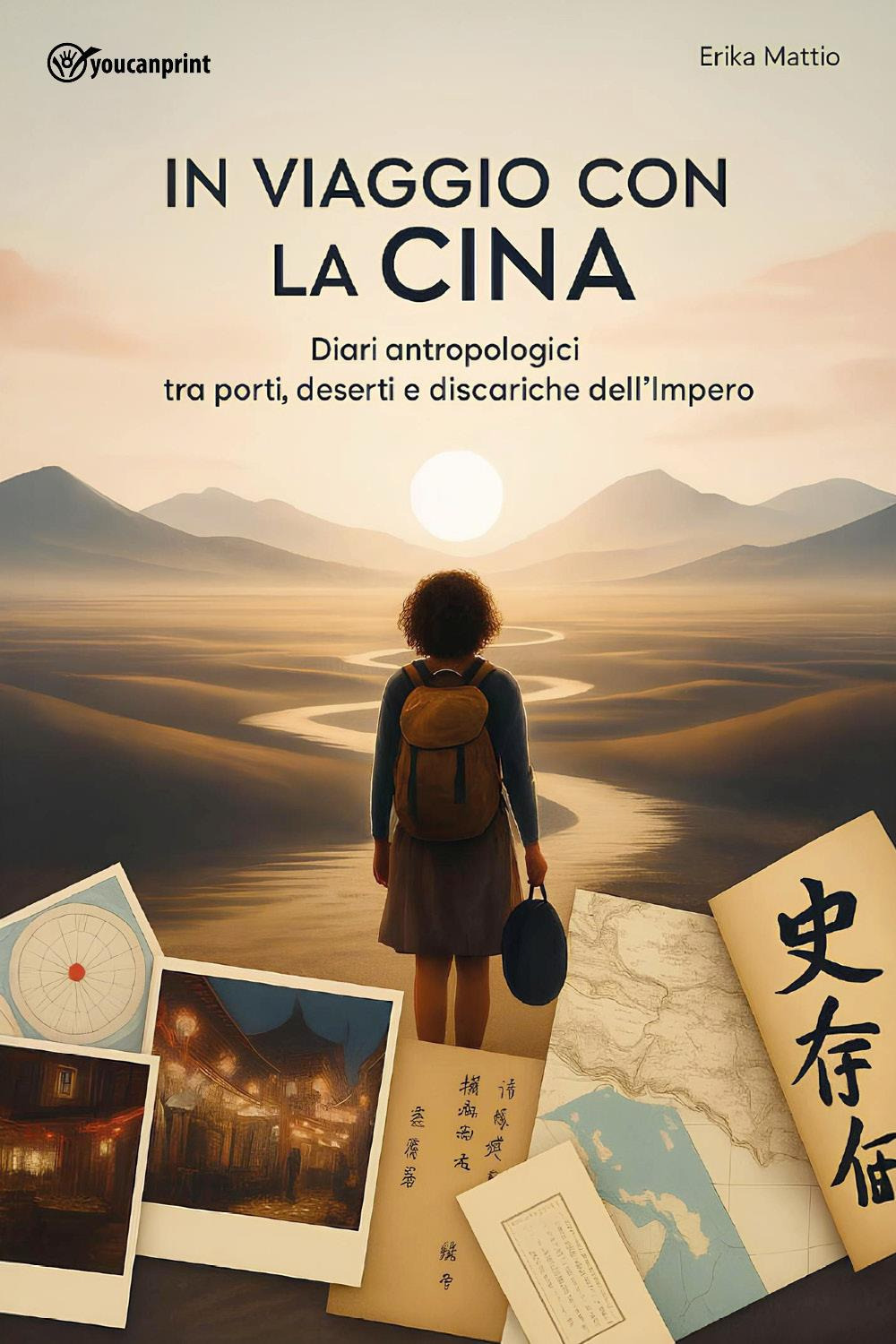 In viaggio con la Cina. Diari antropologici tra porti, deserti e discariche dell'Impero