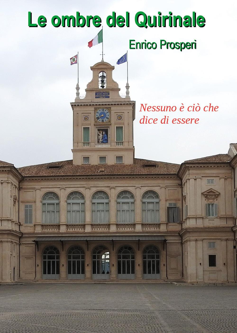 Le ombre del Quirinale