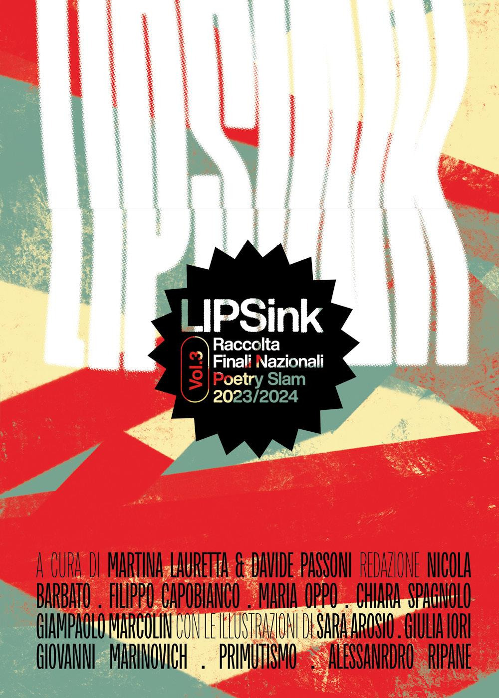 LIPSink. Raccolta finali nazionali poetry slam 2023/2024. Vol. 3